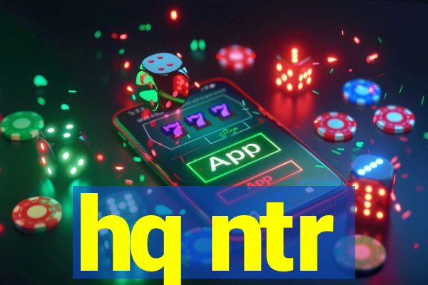 hq ntr